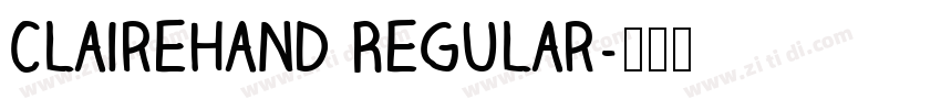 ClaireHand Regular字体转换
